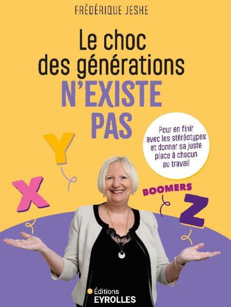 Emploi et âgisme : "Le choc des générations" de Frédérique Jeske (livre)