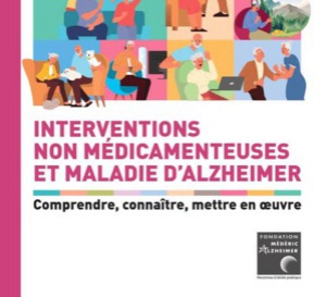 La Fondation Médéric Alzheimer enrichit son guide pratique dédié aux INM