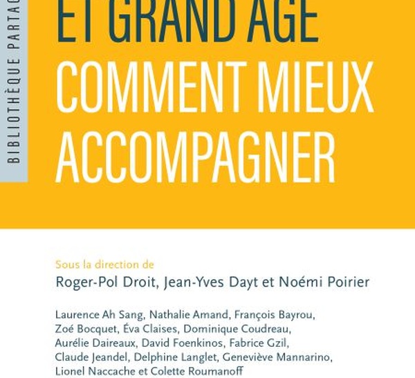 Mémoire et Grand Âge : comment mieux accompagner ? (livre)